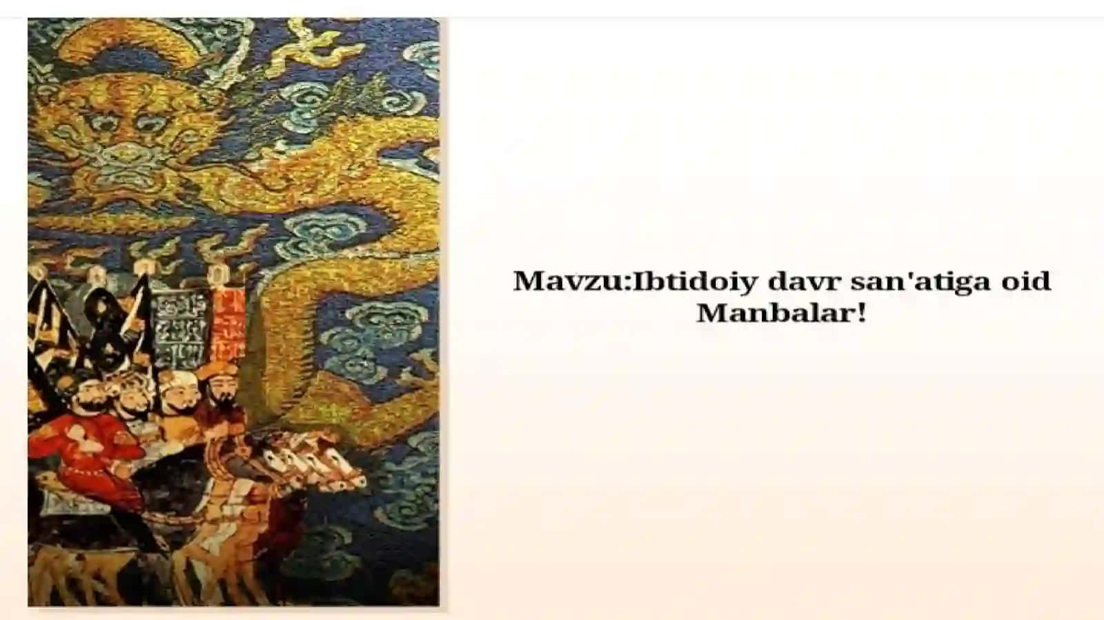 Ibtidoiy davr san'atiga oid manbalar 2