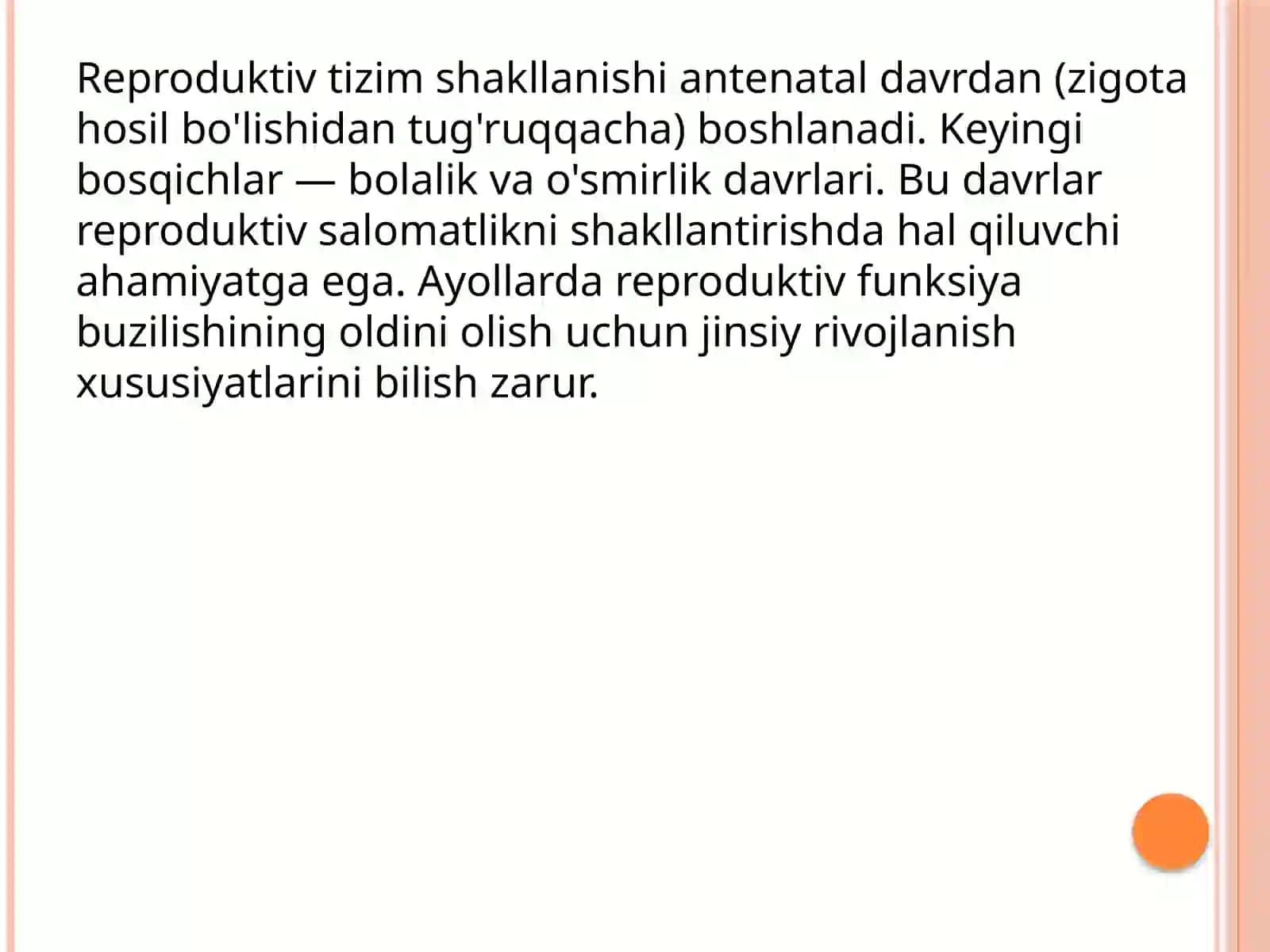 Ayollar reproduktiv tizimining rivojlanishi 2