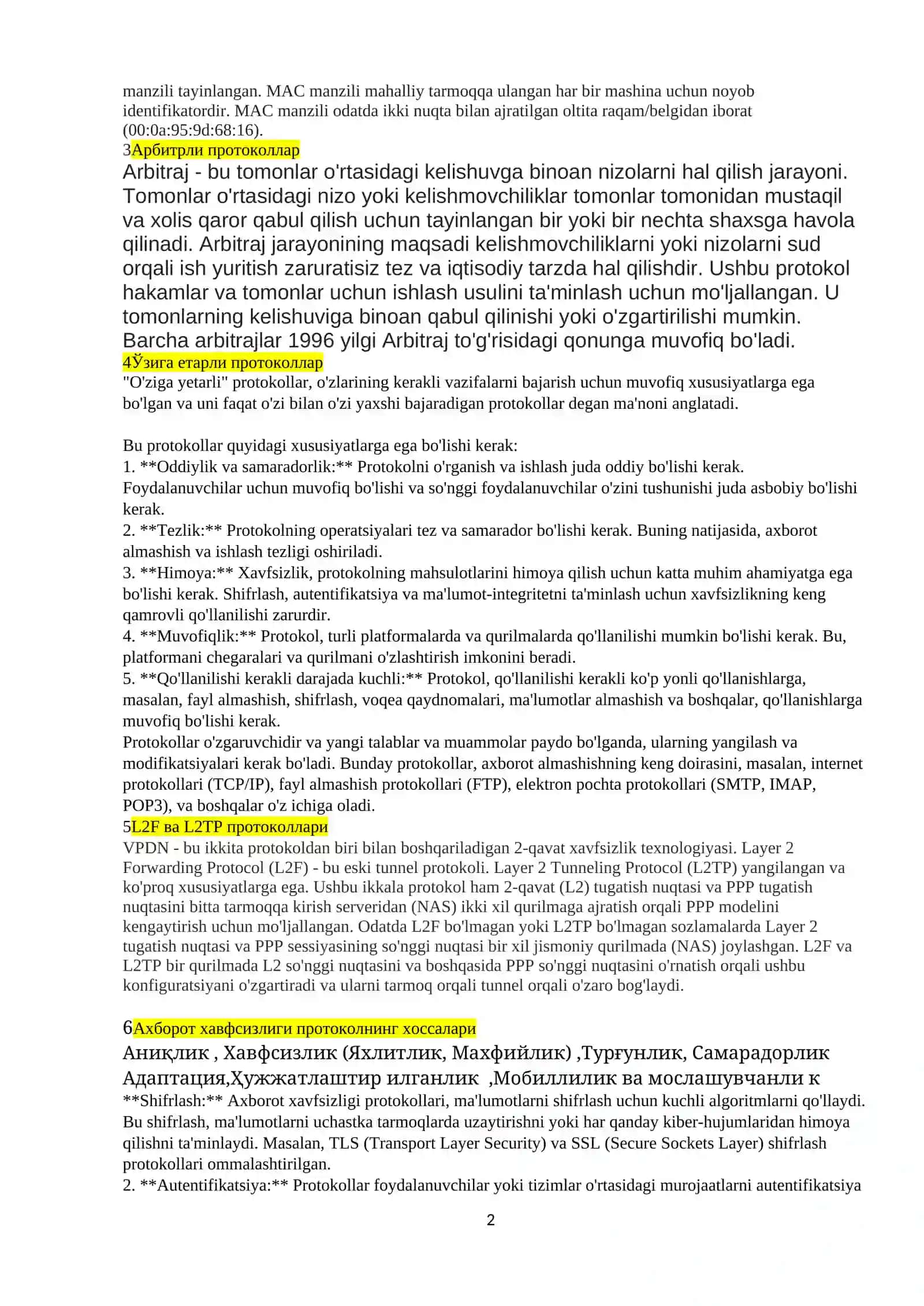 Протоколлар қуйидаги ҳусусиятларга эга бўлиши керак 2