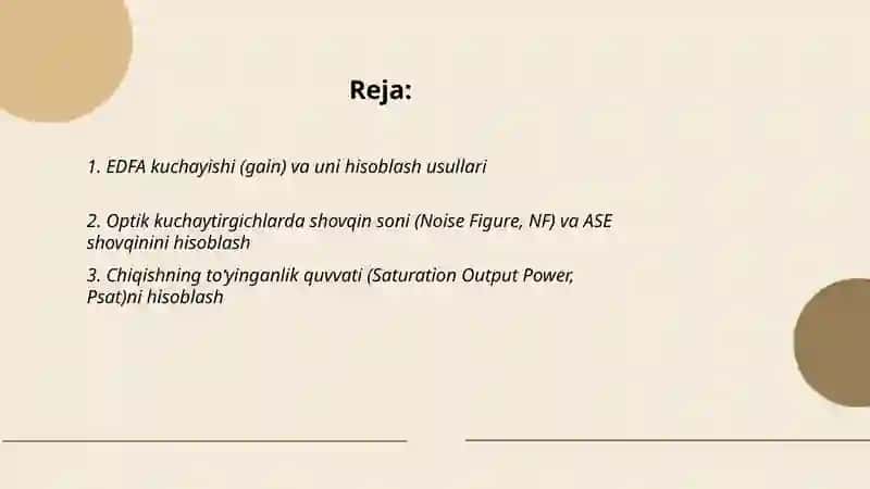 Optik tolali aloqa tizimlarida qoʻllaniladigan kuchaytirhichlarning asosiy parametrlarini hisoblash 2