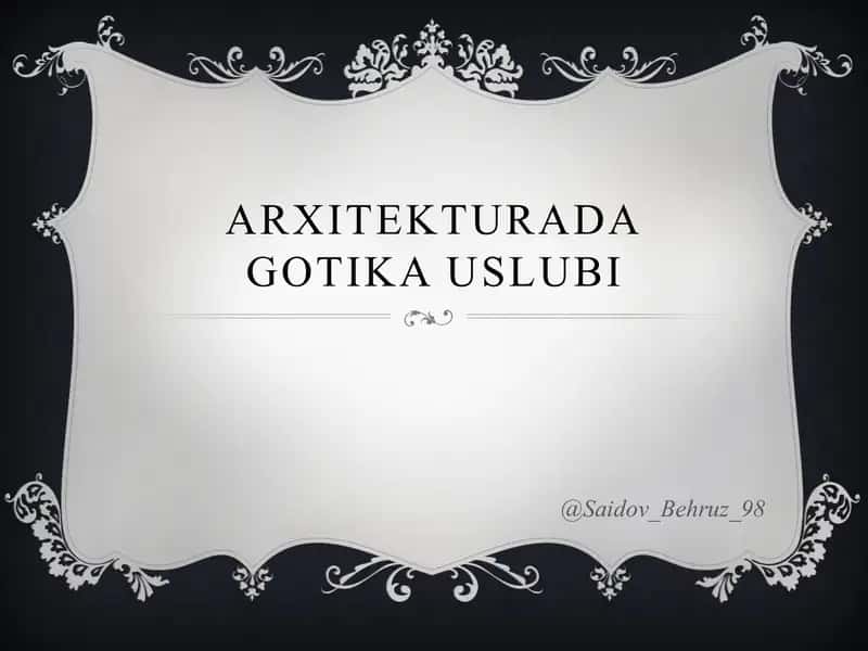 Arxitekturada gotika uslubi 2