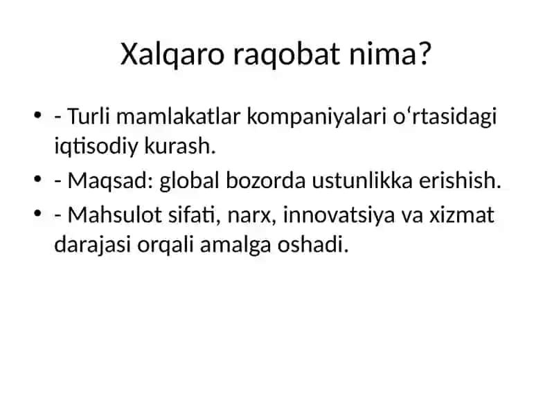 Xalqaro raqobat va uning zamonaviy sharoitda yuzaga chiqish xususiyatlari 2