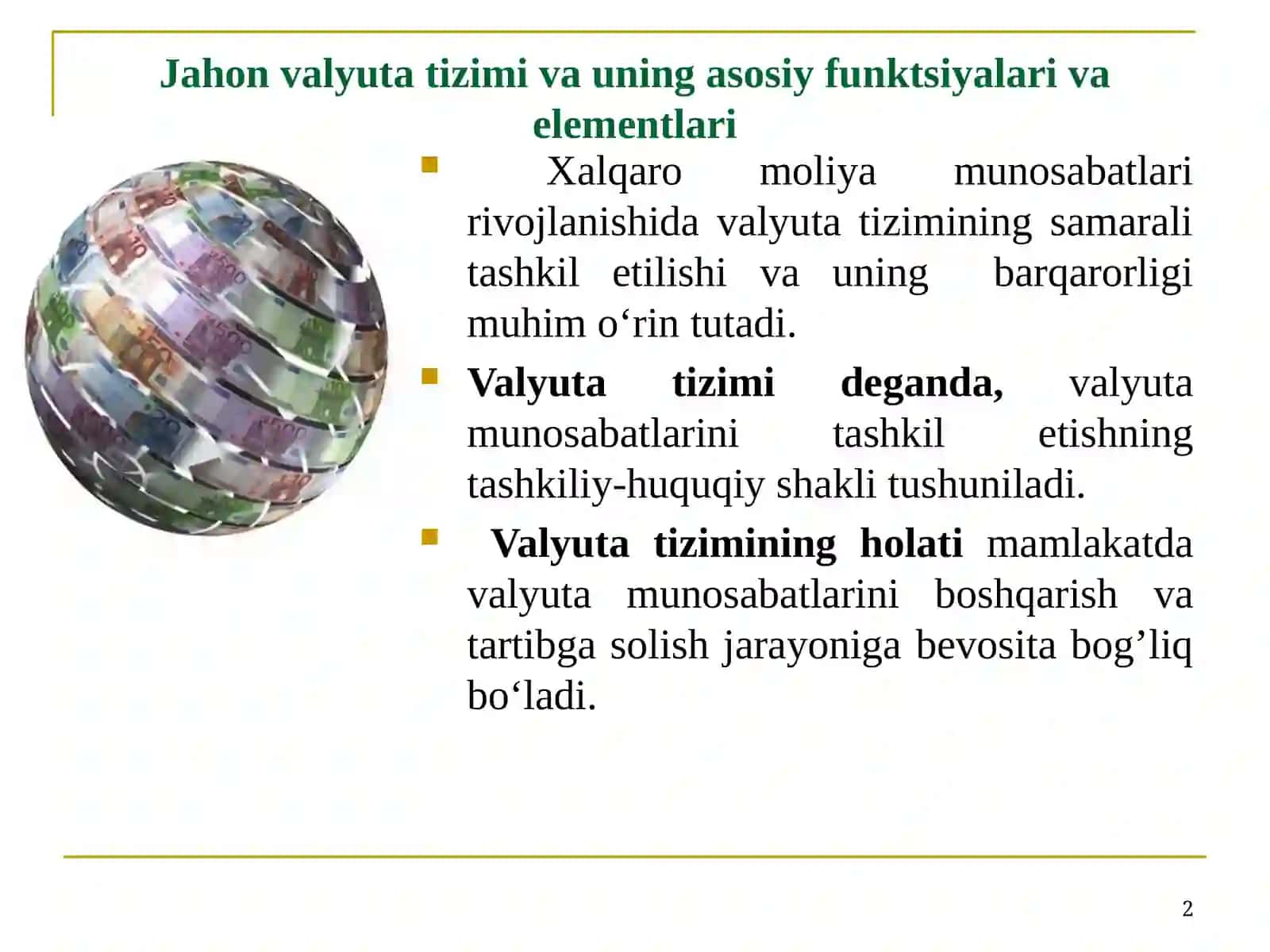 Jahon valyuta tizimi va uning asosiy funktsiyalari va elementlari 2