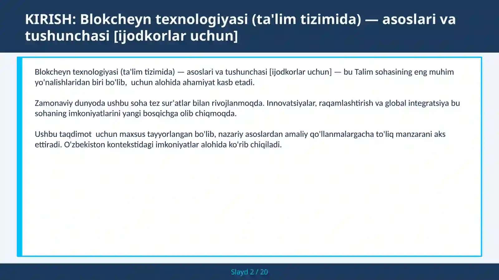 Blokcheyn texnologiyasi (ta'lim tizimida) — asoslari va tushunchasi [ijodkorlar uchun] 2