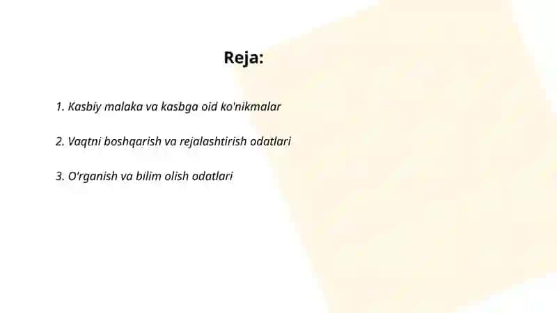 Shaxsning malaka va odatlari 2