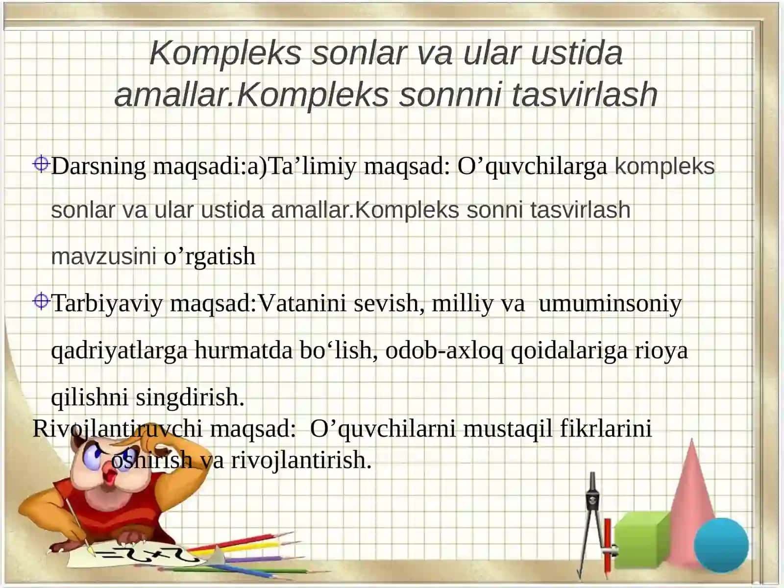 Kompleks sonlar va ular ustida amallar 2