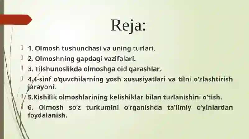 Olmosh mavzusini o‘rgatish 2