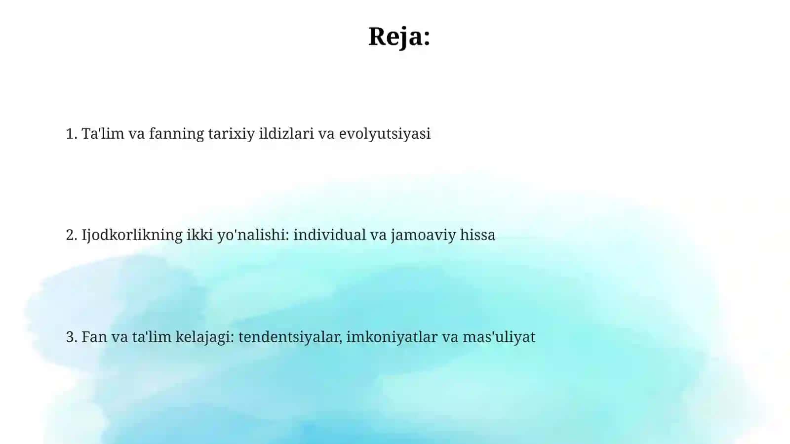Ta'lim va fan individual va jamoaviy ijod mahsuli sifatida 2