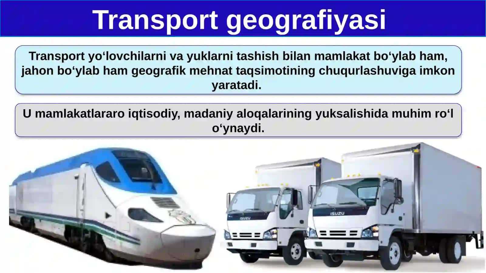 "Transport geografiyasi. O‘zbekiston transportining zamonaviy rivojlanishi" 8-sinf geografiya fanidan bir soatlik dars ishlanma 2