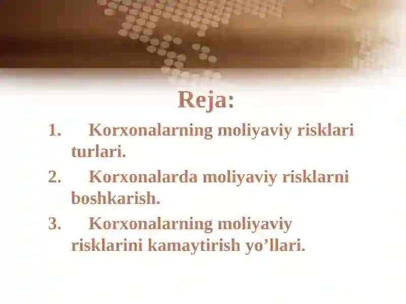 Korxonalarning moliyaviyrisklarini boshqarish 2