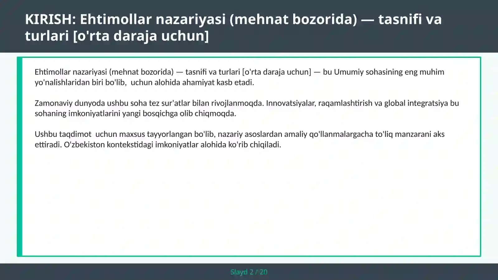 EHTIMOLLAR NAZARIYASI (MEHNAT BOZORIDA) — TASNIFI VA TURLARI [O'RTA DARAJA UCHUN] 2