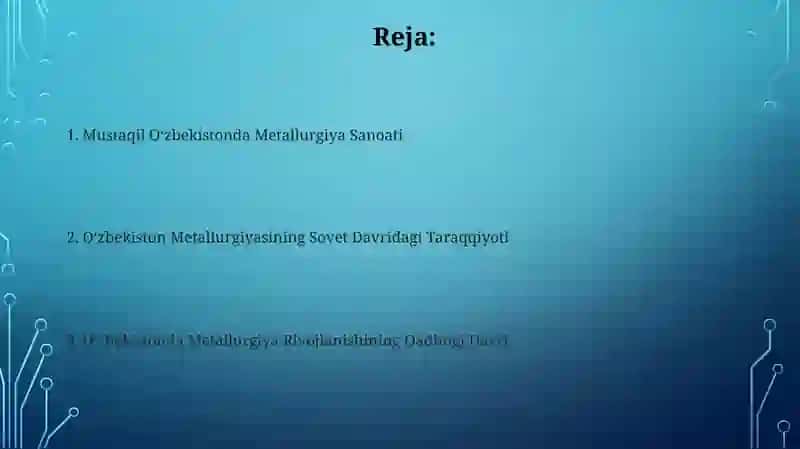 Oʻzbekiston mettallurgiyasining rivojlanishi 2