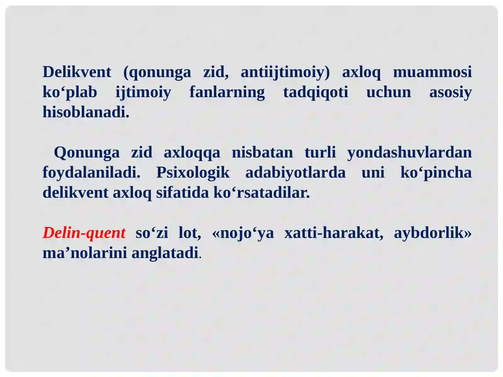 Delikventahloq – deviant xulq-atvorning shakli sifatida 2