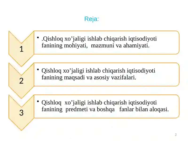 Qishloqxo‘jaligiishlab chiqarishiqtisodiyotifaniningpredmetivazifalari va uslublari 2