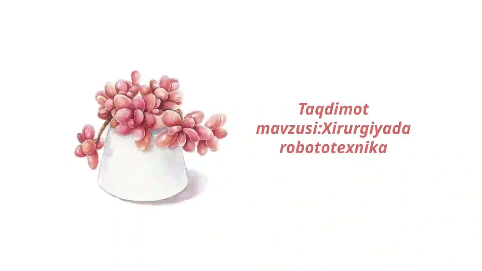 Xirurgiyada robototexnika 2