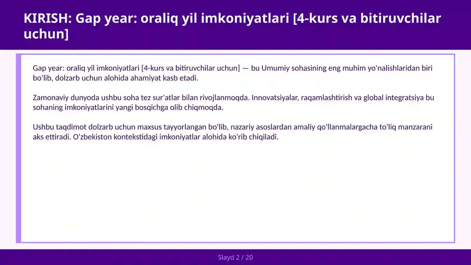 Gap year: oraliq yil imkoniyatlari [4-kurs va bitiruvchilar uchun] 2