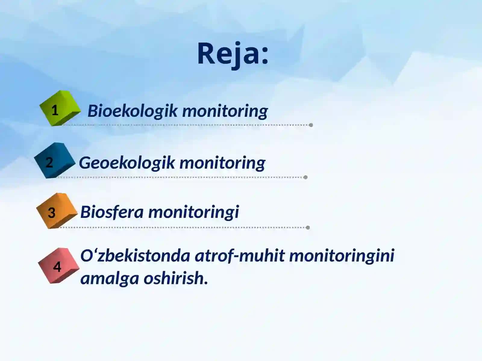 Atrof-muhit monitoringi va geografik-ekologik ekspertiza asoslari 2