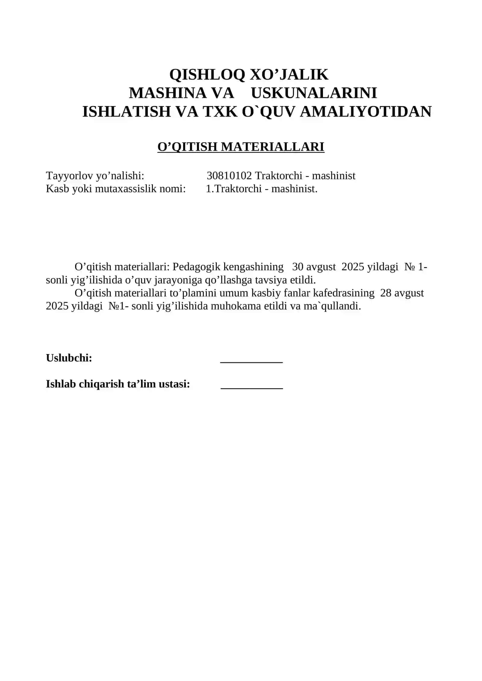 QISHLOQ XO’JALIK MASHINA VA     USKUNALARINI ISHLATISH VA TXK O'A 2