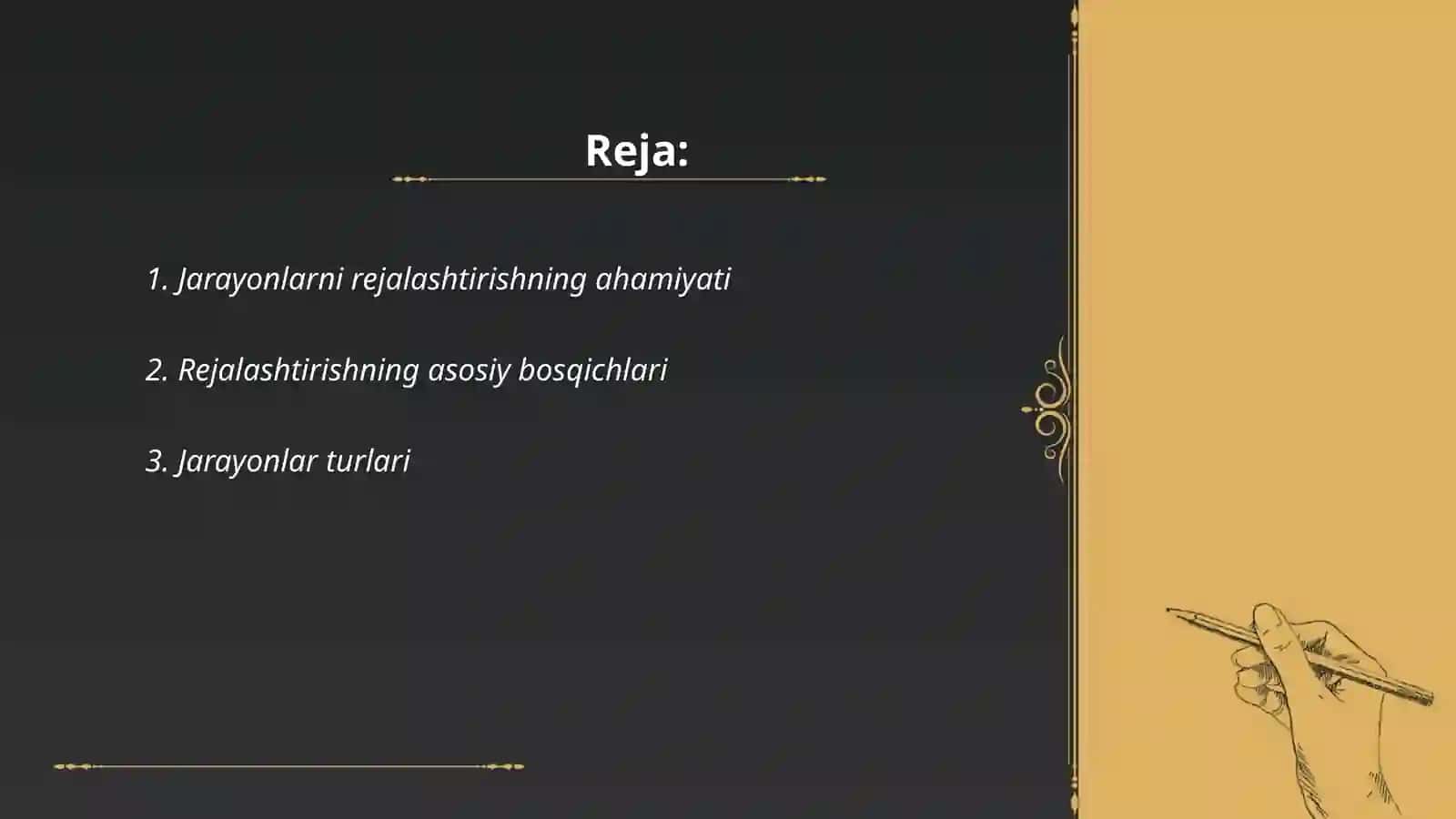 Jarayonlarni rejalashtirish va ularning turlari 2