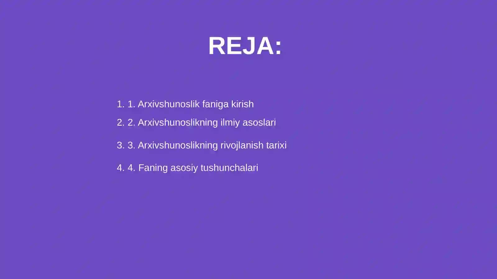 Arxivshunoslik fanining predmeti maqsad va vazifalari 2