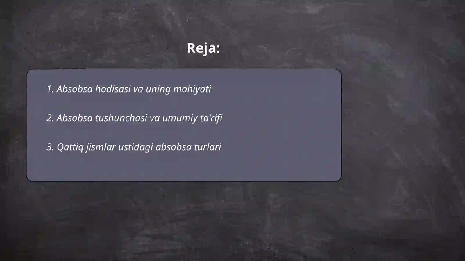 Absobsa hodisasi va uning mohiyati 2