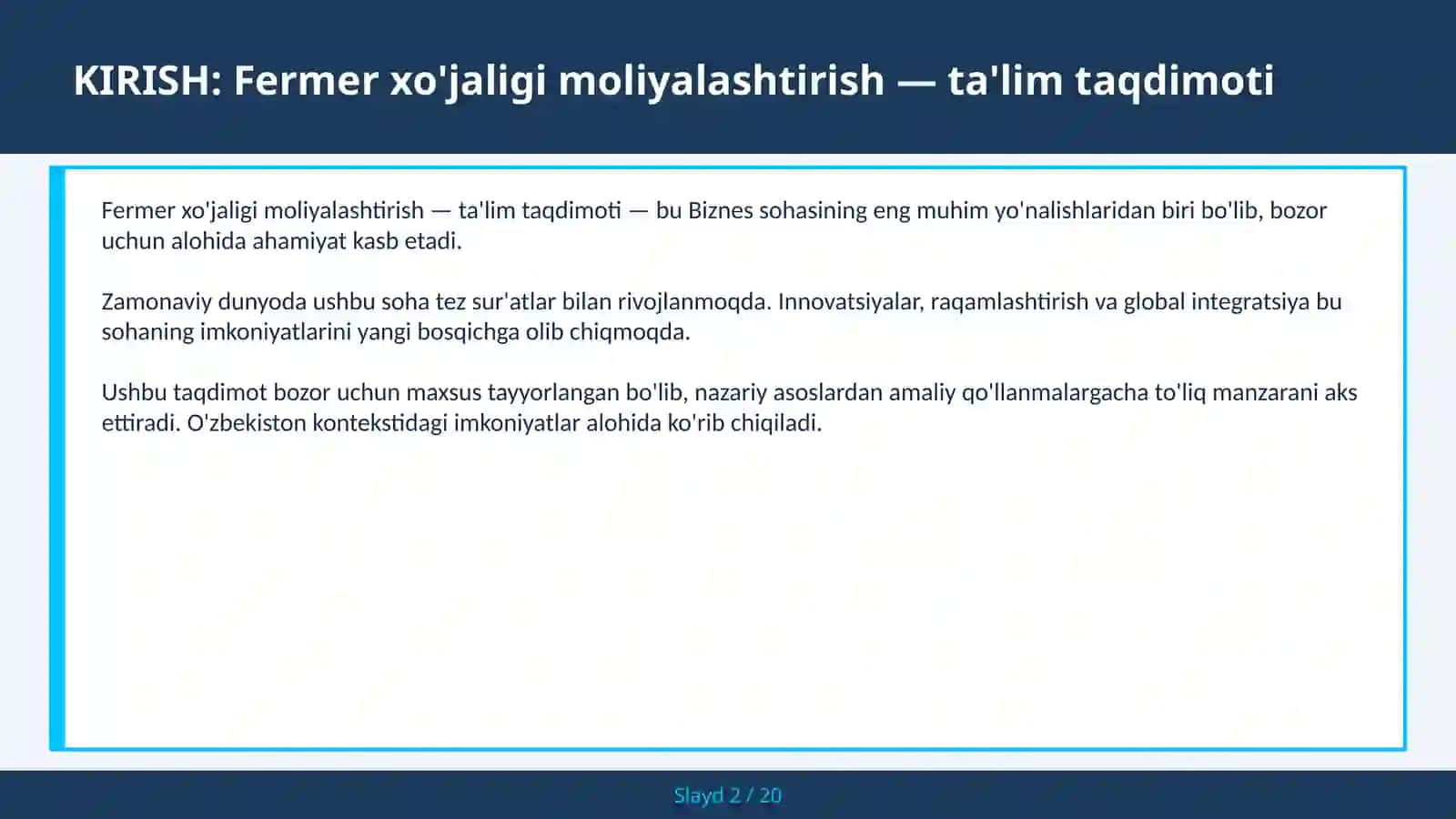 FERMER XO'JALIGI MOLIYALASHTIRISH — TA'LIM TAQDIMOTI 2