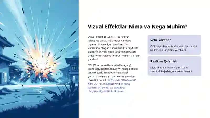 Vizual Effektlar va Post Ishlab Chiqarish: Zamonaviy Texnologiyalar va Amaliyot 2