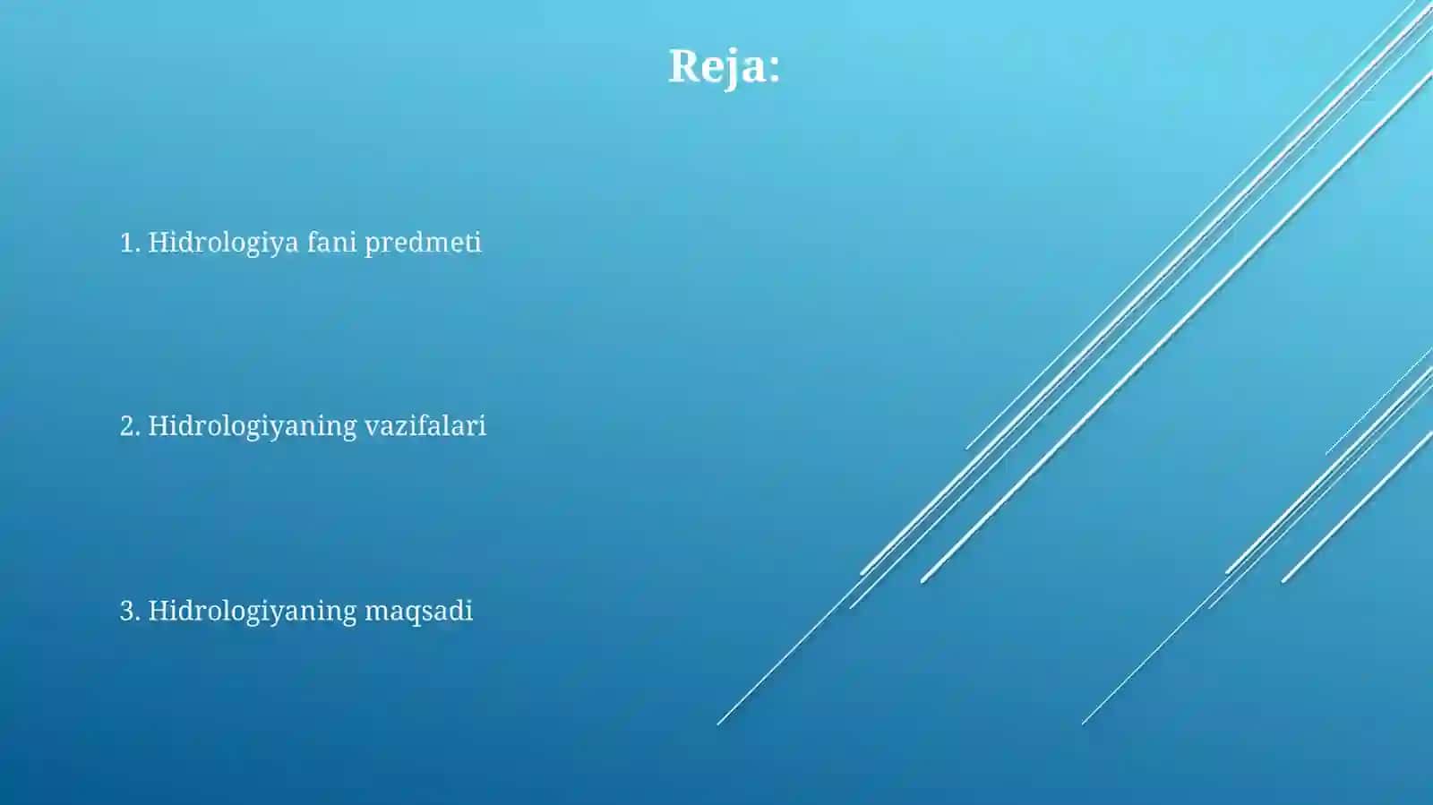 Gidrologiya fanining predmeti maqsadi va vazifalari 2