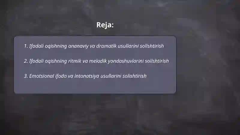 Ifodali oqishning turli usullarini solishtiruvchi jadval tuzish 2