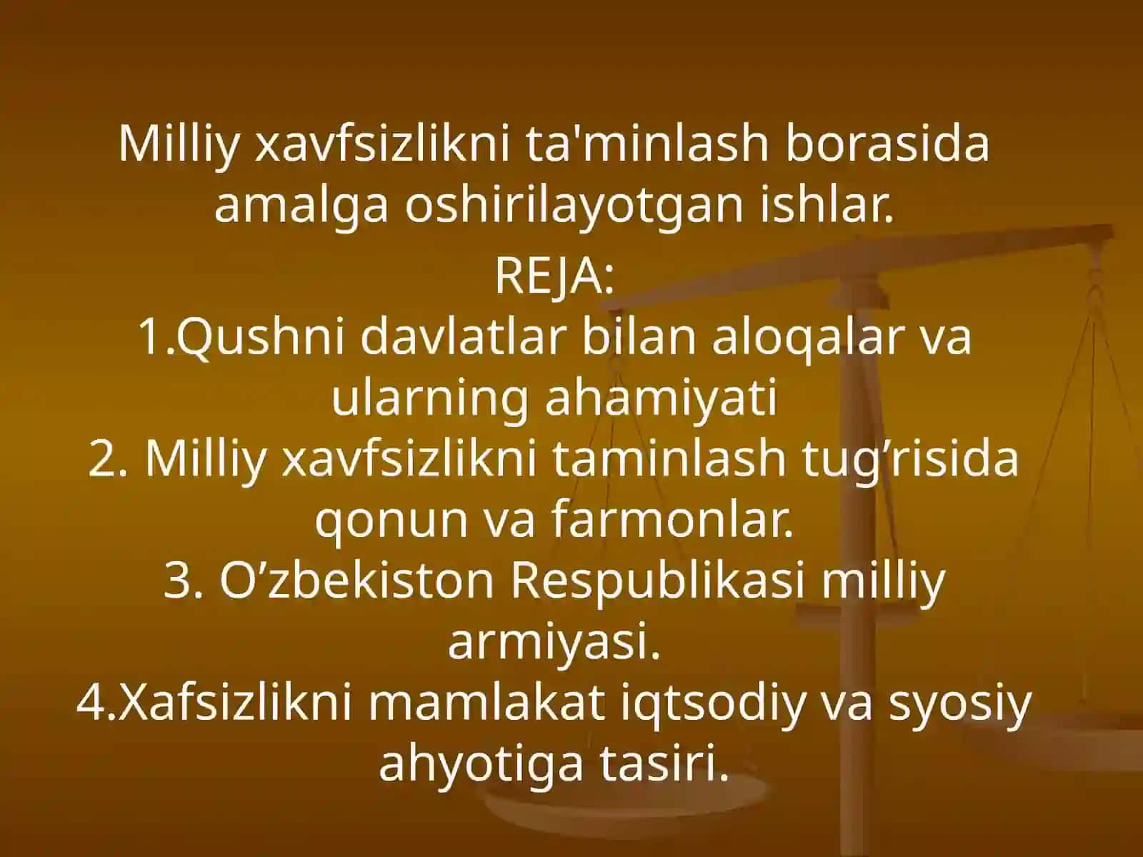 Milliy xavfsizlikni ta'minlash borasida amalga oshirilayotgan ishlar 2