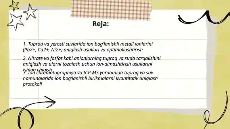 Tuproq va suvning ifloslanishida ion bog’lanishli birikmalarni aniqlab, ulardan tozalash usulini ishlab chiqish 2
