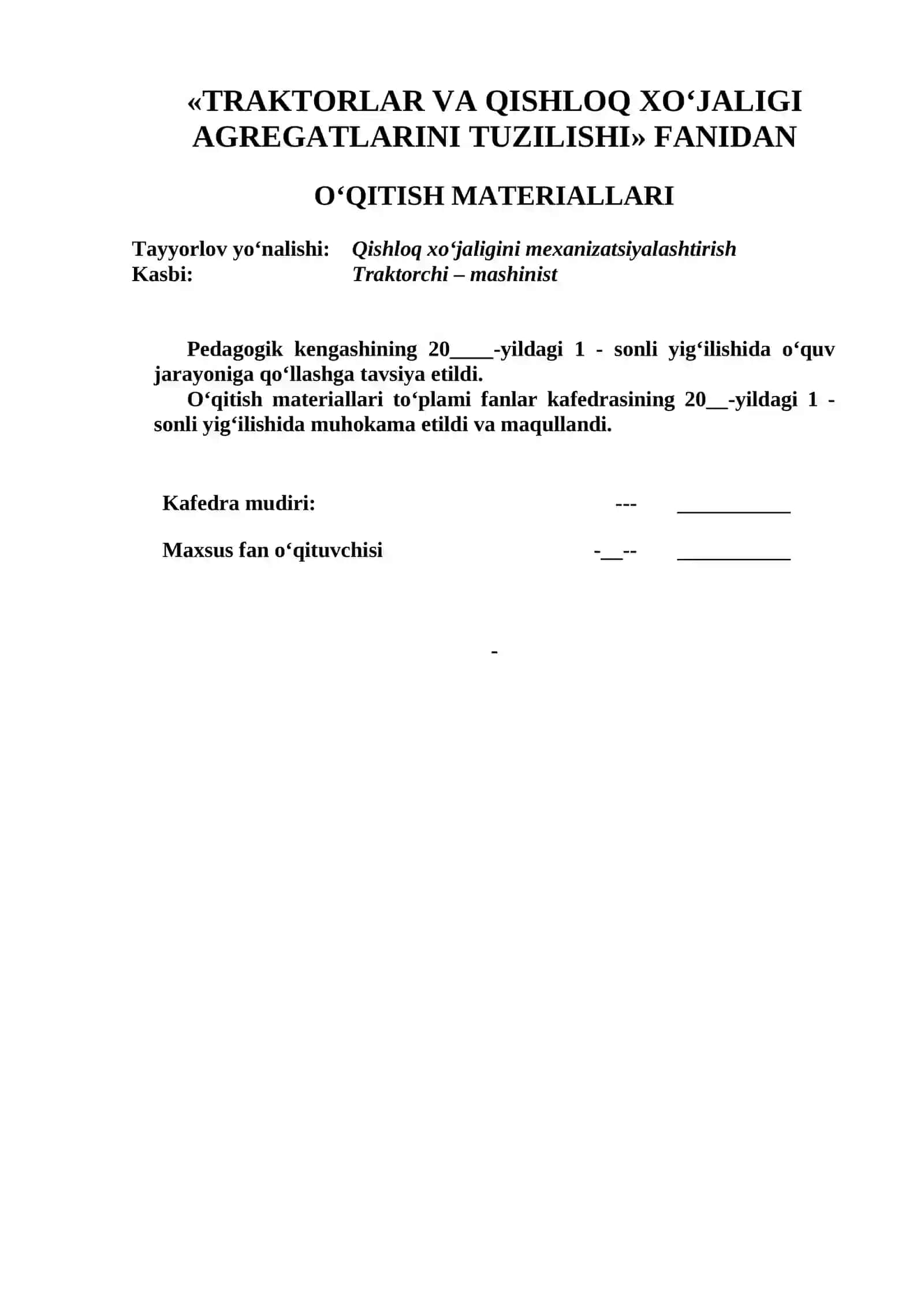 «TRAKTORLAR VA QISHLOQ XO‘JALIGI AGREGATLARINI TUZILISHI» FANIDAN O‘QITISH MATERIALLARI 2