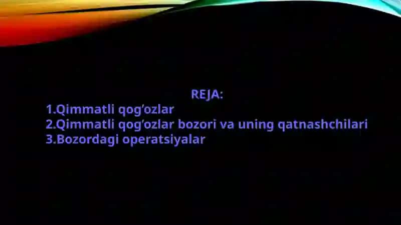 Qimmatli qog‘ozlar tushunchasi va turlari, qimmatli qog‘ozlar bozori va unda tijorat banklarining operatsiyalari 2