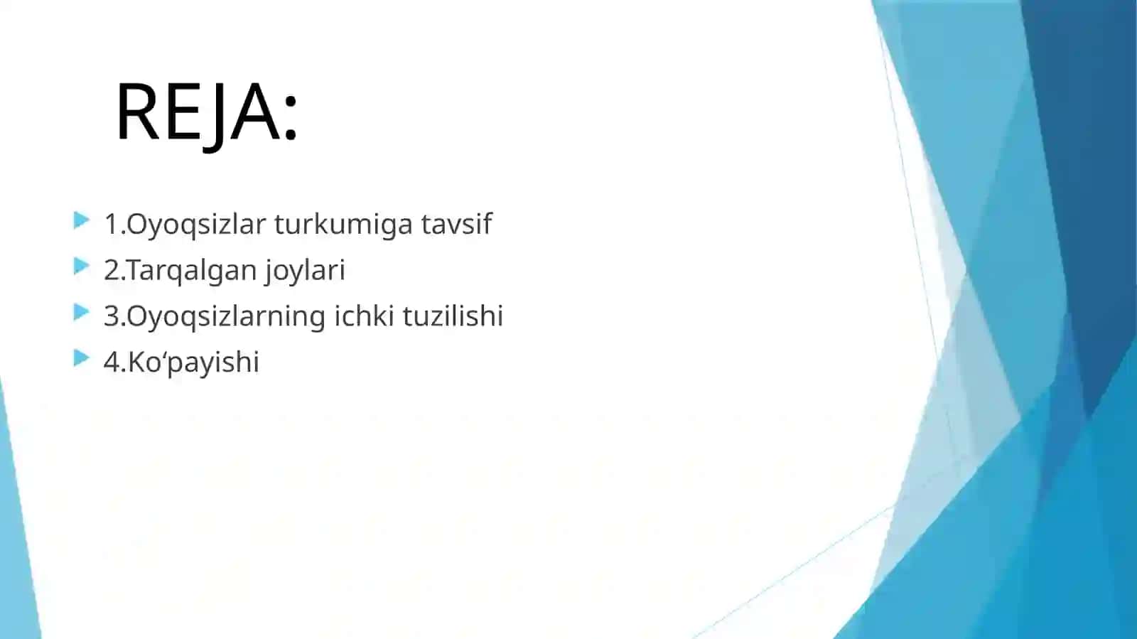 Oyoqsizlar turkumi va ularning o‘ziga xos xususiyatlari 2
