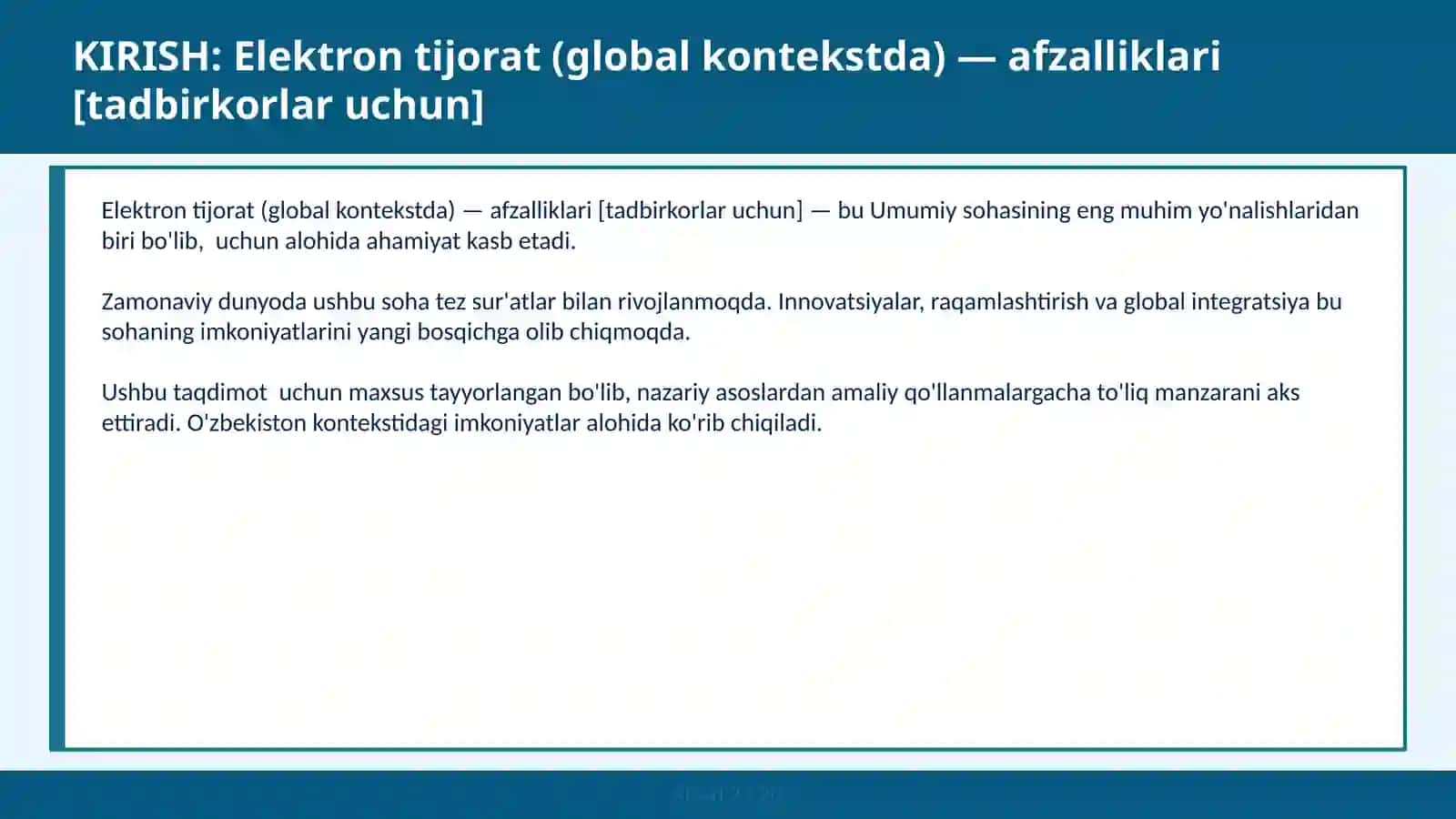 Elektron Tijorat (Global Kontekstda) - Afzalliklari [Tadbirkorlar Uchun] 2