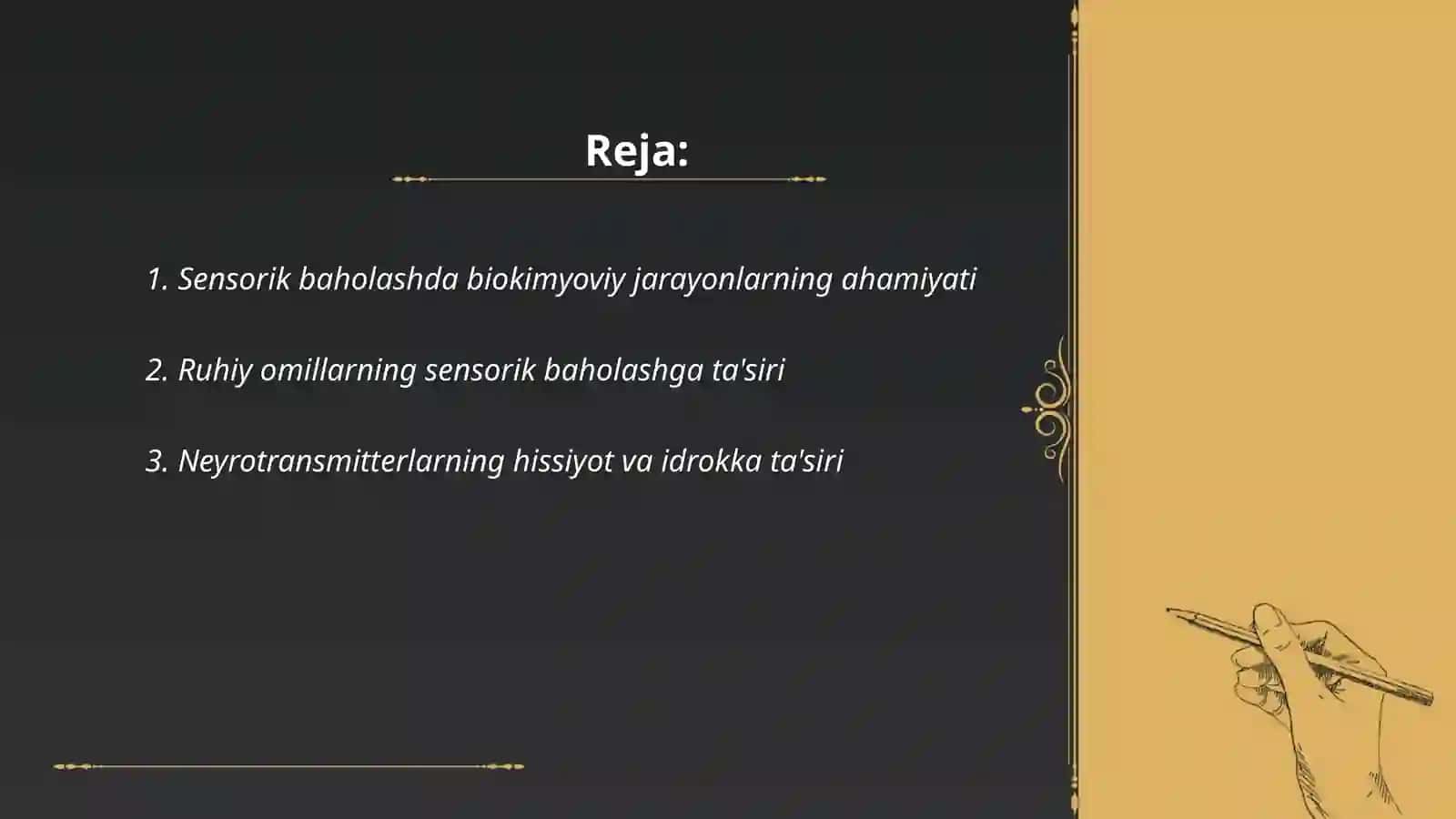 Sensorik baholashda biokimyoviy jarayonlar va ruhiy omillarning ta'siri 2