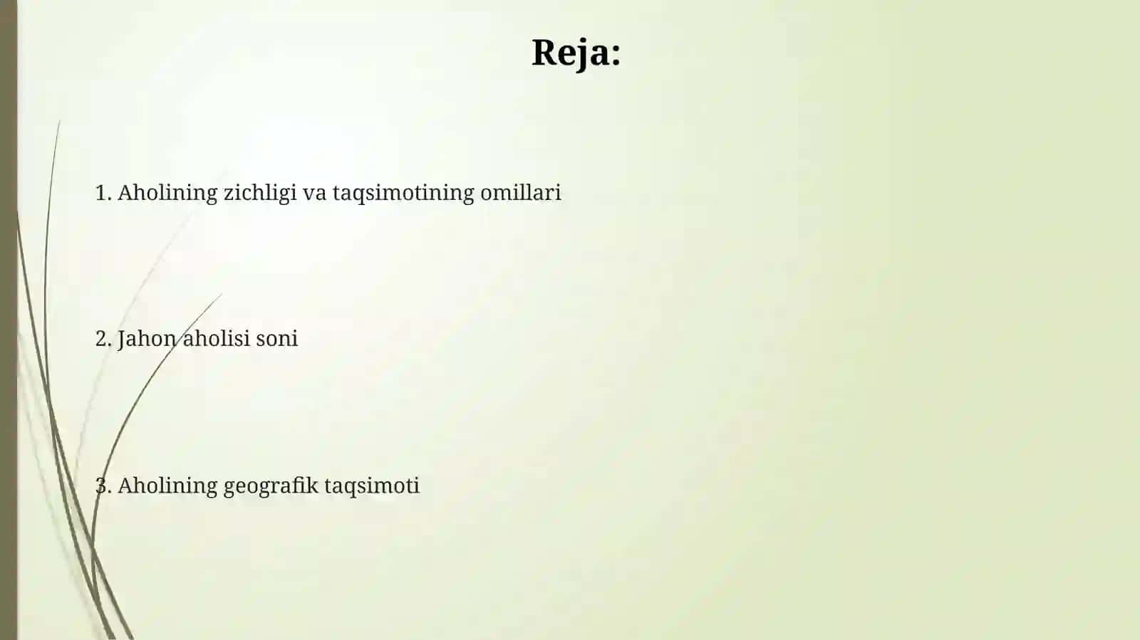 Jahon aholisi va uning joylashuvi 2