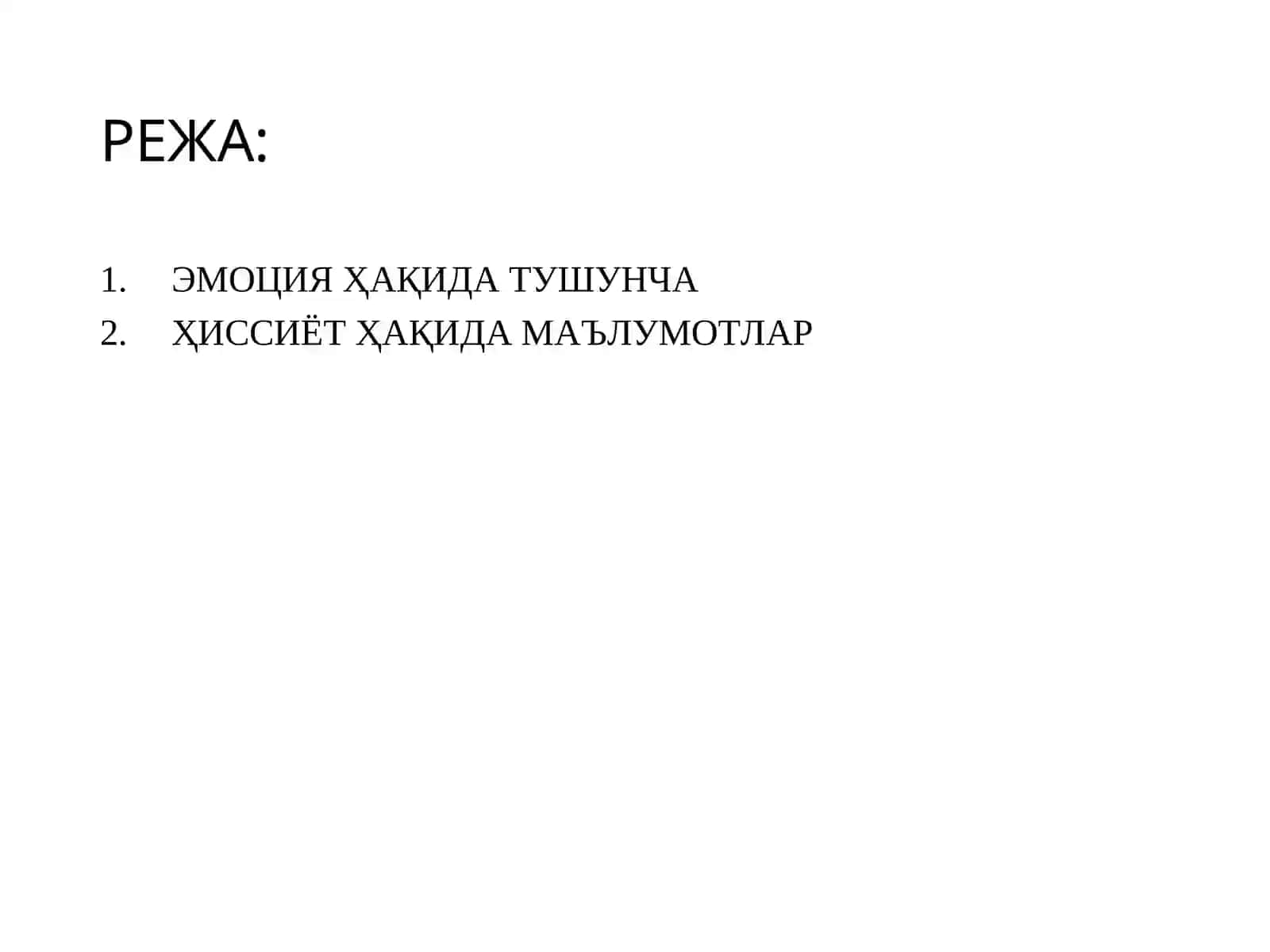 7-МАВЗУ. ЭМОЦИЯ ВА ҲИССИЁТ ҲАҚИДА ТУШУНЧА 2