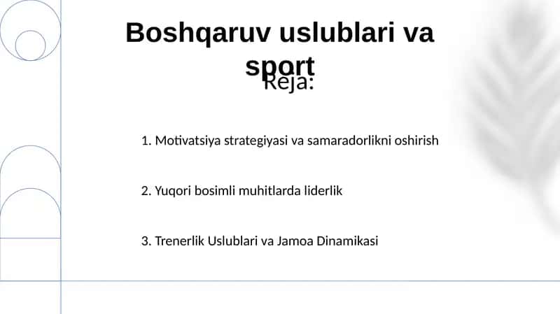 Amaliy Psixologiya va Sport: Trenerlik Uslublari va Jamoa Dinamikasi 2
