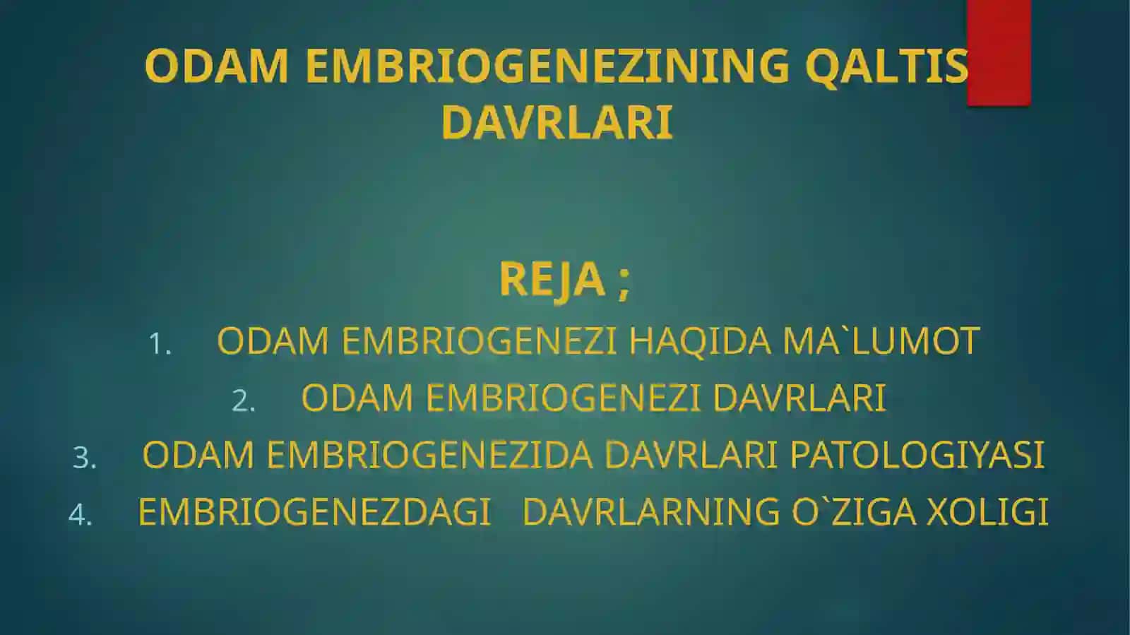 ODAM EMBRIOGENEZINING QALTIS DAVRLARI 2