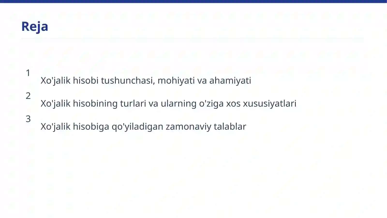 Xo'jalik hisobi haqida umumiy tushuncha va unga qo'yiladigan talablar 2