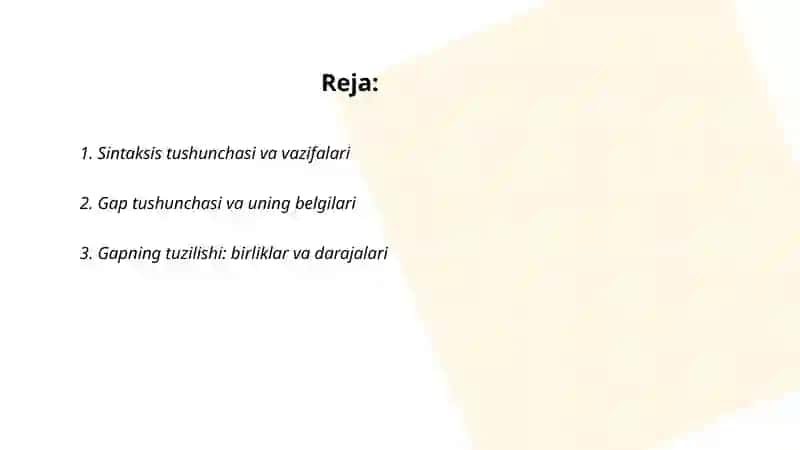 Sintaksis. Gap va uning bo‘laklari. 2