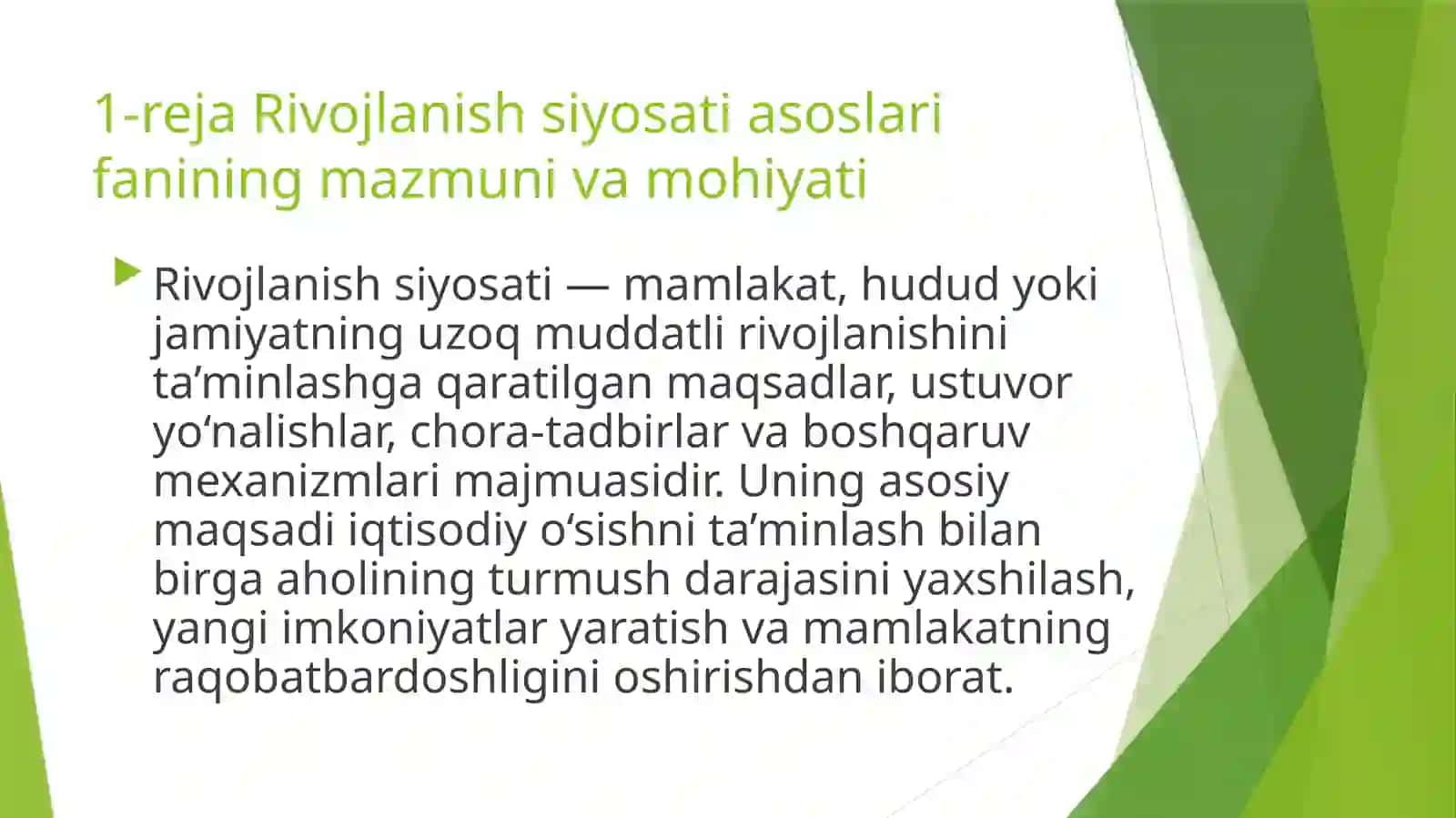 Rivojlanish siyosati asoslari mohiyati zaruriyati 2