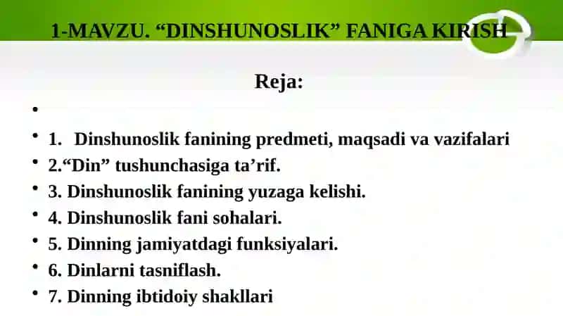 “DINSHUNOSLIK” FANIGA KIRISH 2