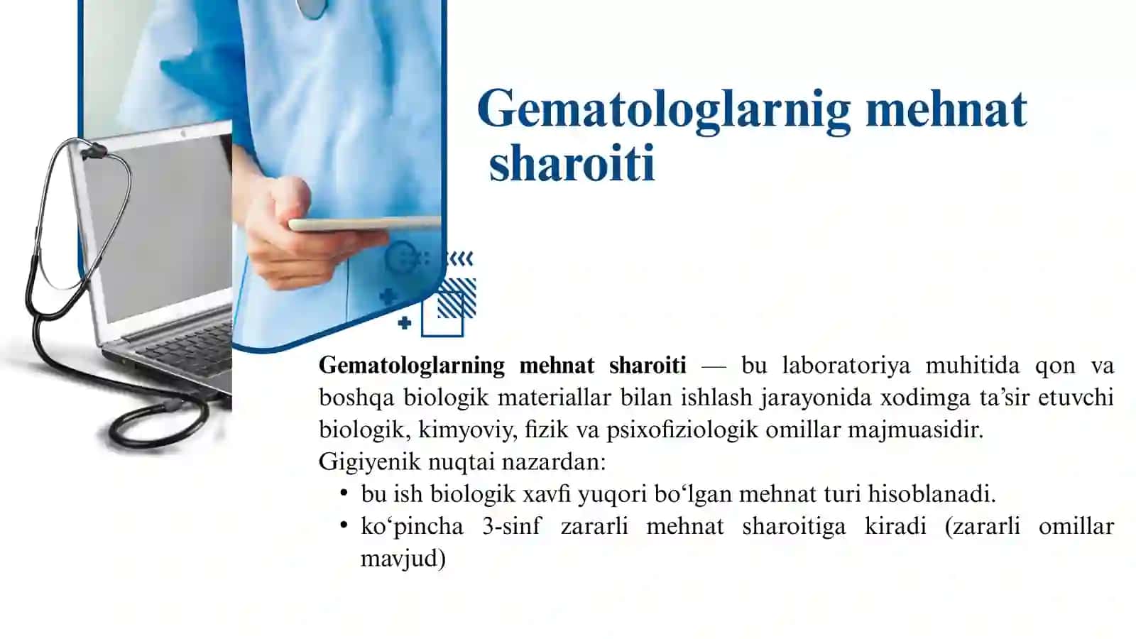 Gematologlarning mehnat sharoitlariga gigiyenik ta`riflar 2