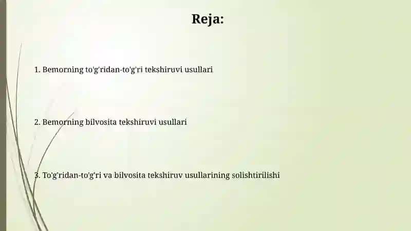 Bemorlarni bevosita va bilvosita tekshirish usullari 2