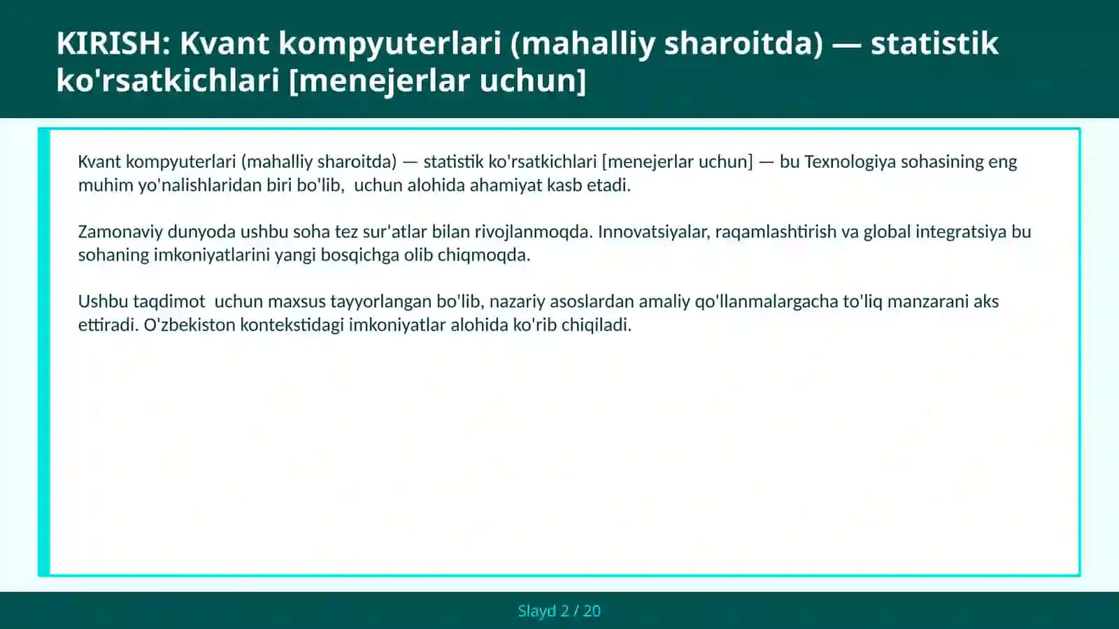 Kvant kompyuterlari (mahalliy sharoitda) — statistik ko'rsatkichlari [menejerlar uchun] 2
