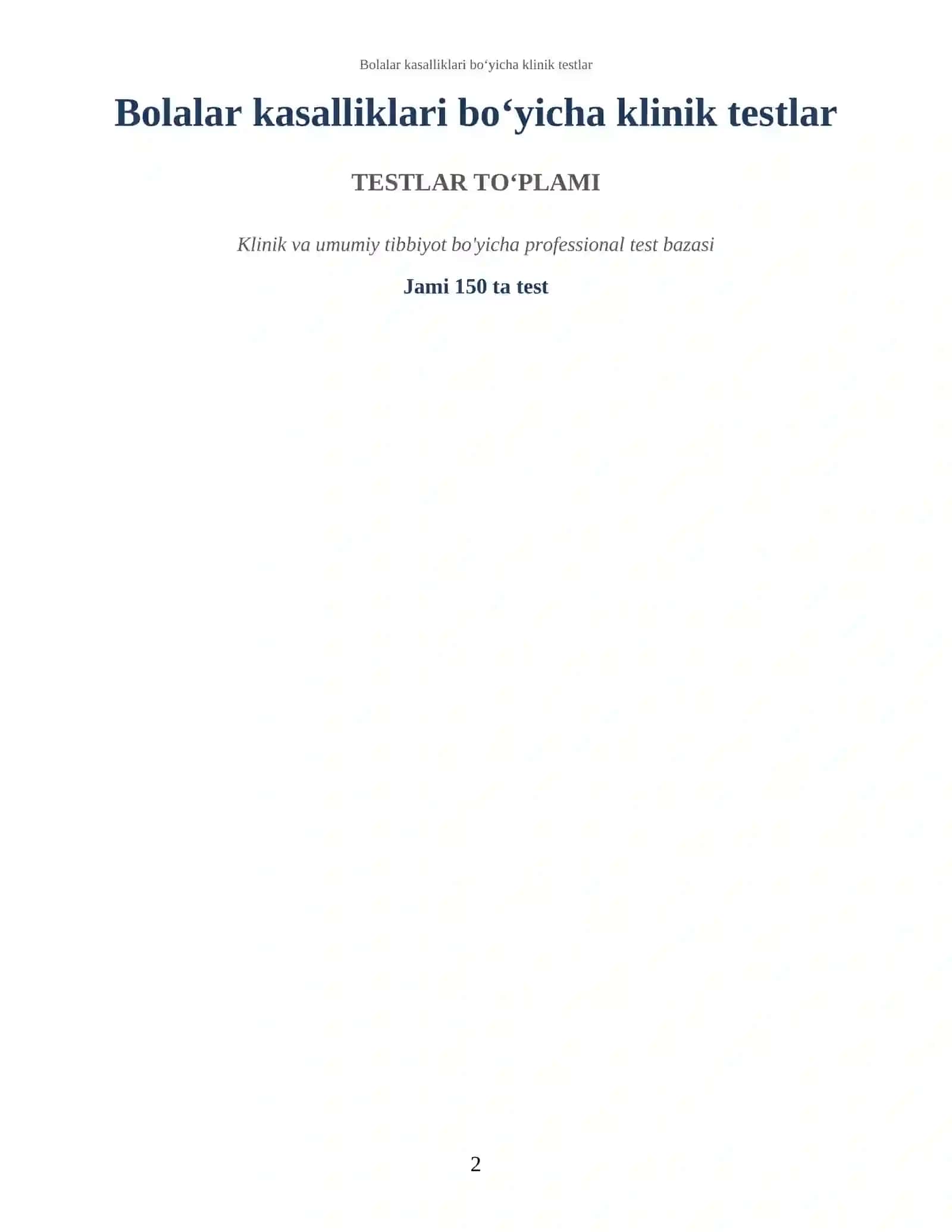 Bolalar kasalliklari bo‘yicha klinik testlar 2