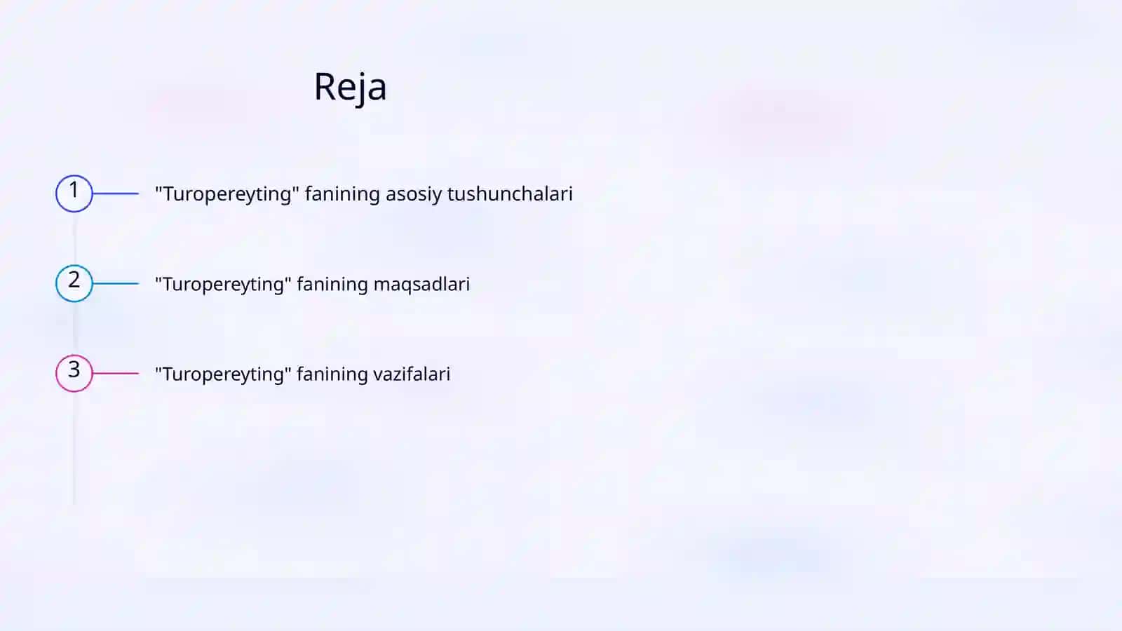 "Turopereyting" fanining maqsad va vazifalari 2