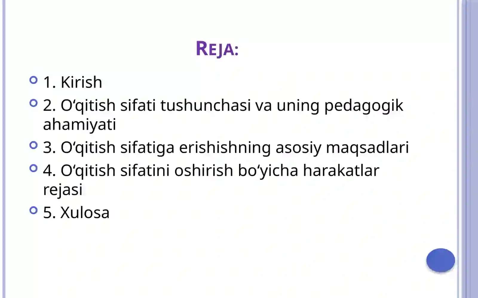 Oʻqitish sifatiga erishish boʻyicha harakatlar maqsadi va rejasini aniqlash 2